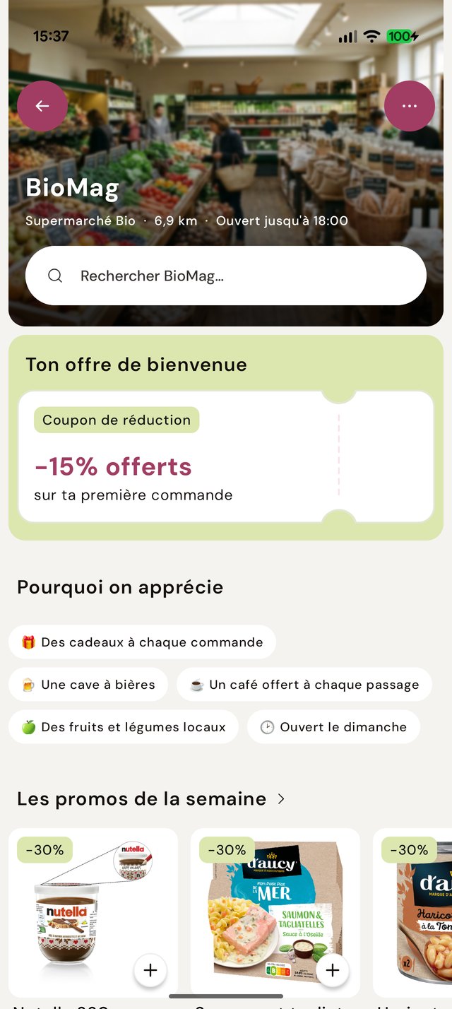 La fiche d'un magasin dans l'application cliente : sa photo, son offre de bienvenue de −15 %, ce qu'on apprécie chez lui, puis ses promotions de la semaine.